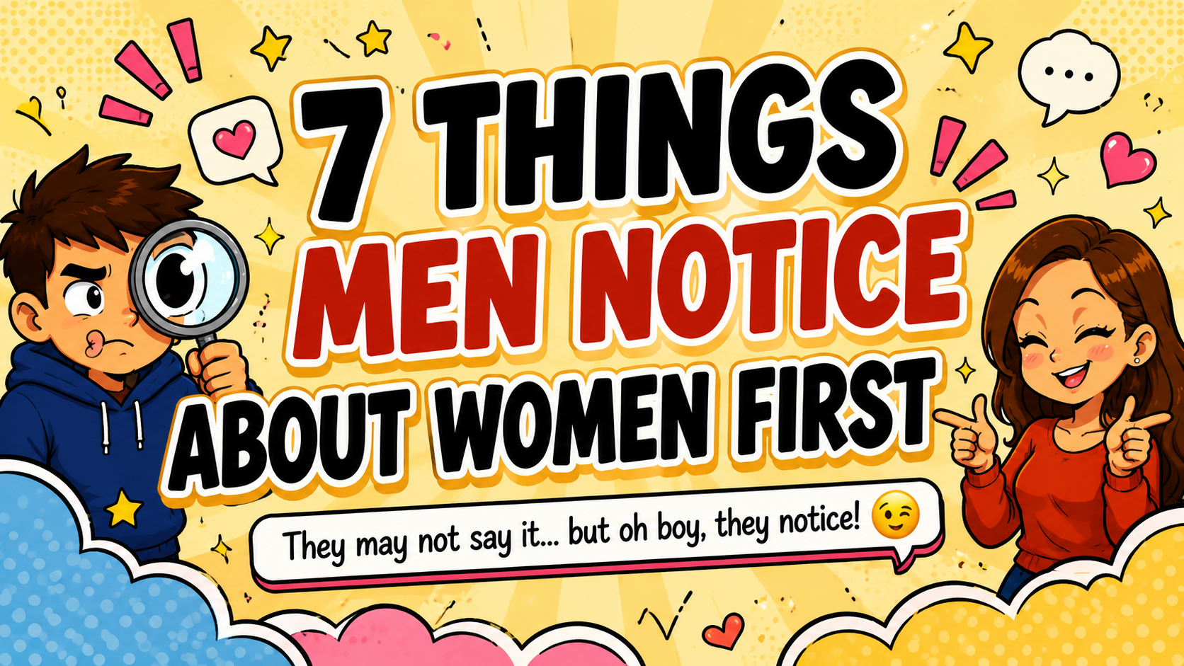 7 Things Men Notice About Women First (According to Many Men)