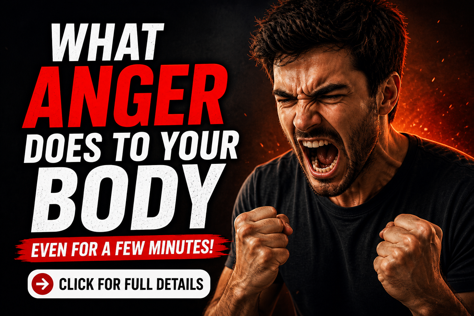 What happens inside your body when you get angry
