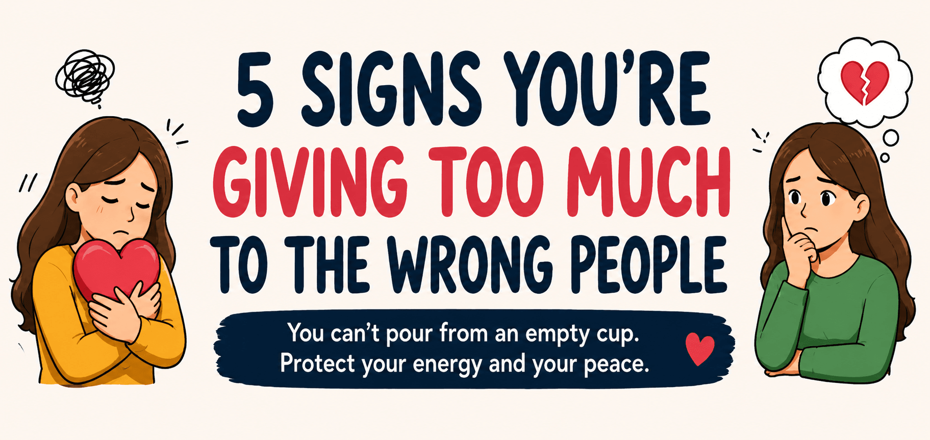 5 Signs You’re Giving Too Much to the Wrong People