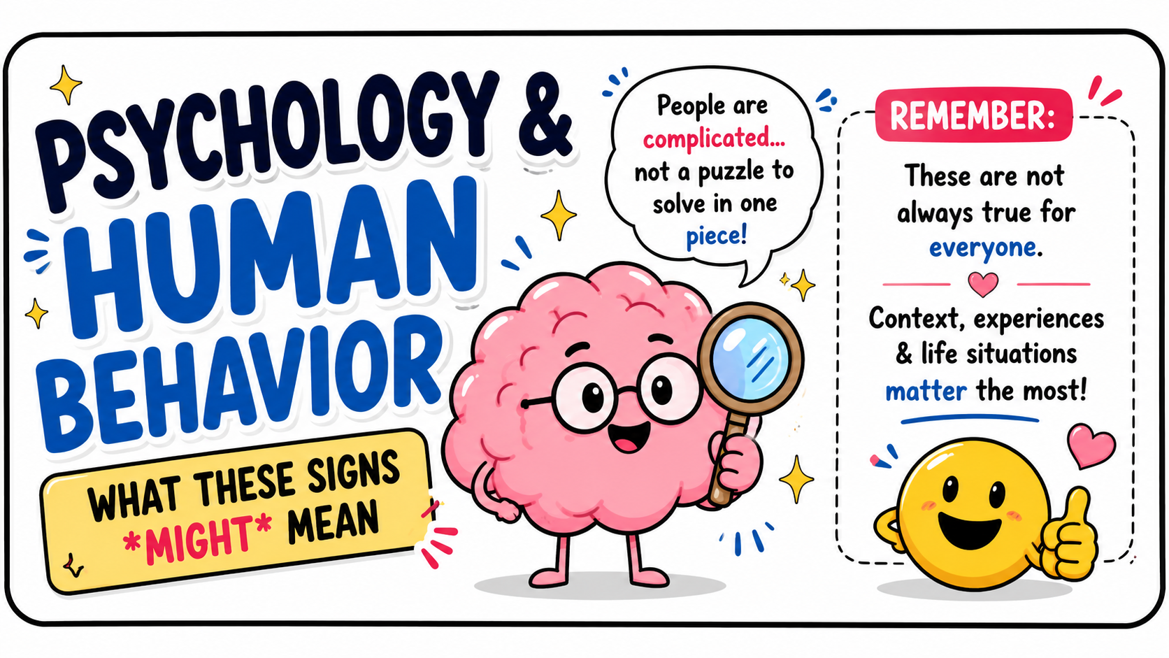Psychology & Human Behavior: What These Signs Might Mean