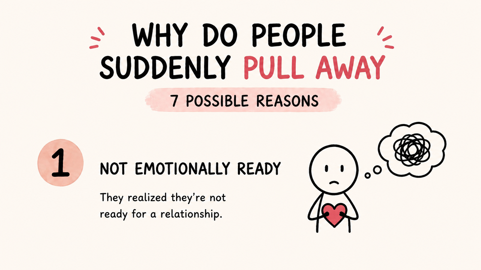 Why Do People Suddenly Pull Away After Showing Interest? 7 Possible Reasons